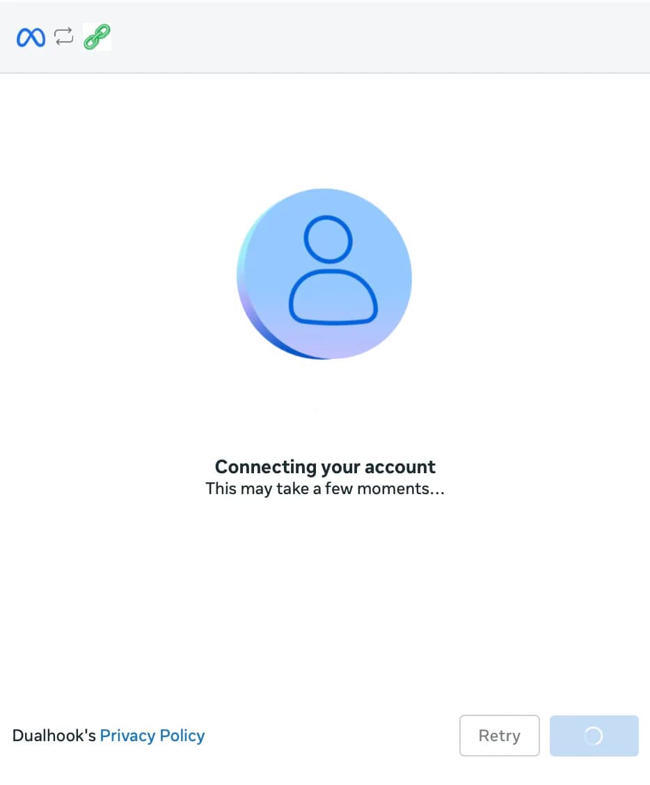 Meta popup: Connecting your account, this may take a few moments